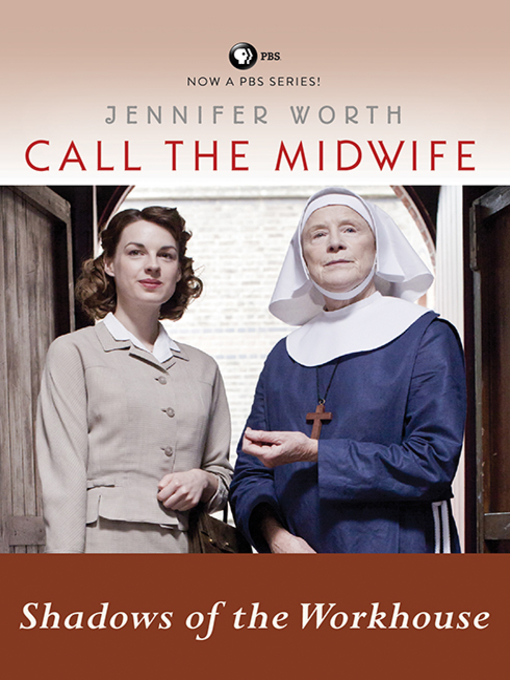 Title details for Call the Midwife by Jennifer Worth - Available